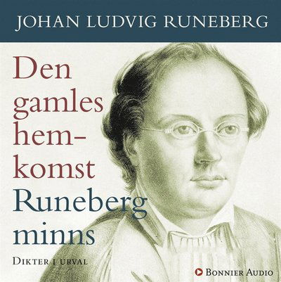 Cover for Johan Ludvig Runeberg · Den gamles hemkomst (Książka audio (MP3)) (2014)