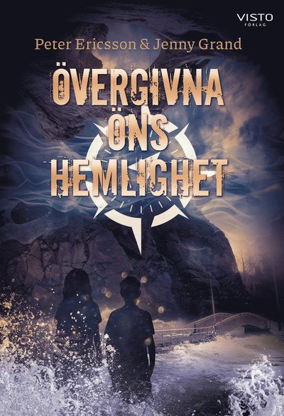 Cover for Jenny Grand Peter Ericsson · Övergivna öns hemlighet (Hardcover Book) (2021)