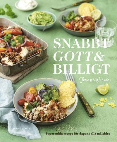 Snabbt, gott och billigt! - Jenny Warsén - Books - Bonnier Fakta - 9789178871087 - July 29, 2020