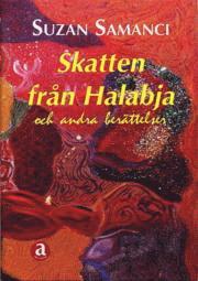 Cover for Suzan Samanci · Skatten från Halabja (Hardcover Book) (2002)