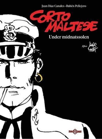 Cover for Juan Diaz Canales · Corto Maltese under midnattssolen deluxe (Inbunden Bok) (2016)