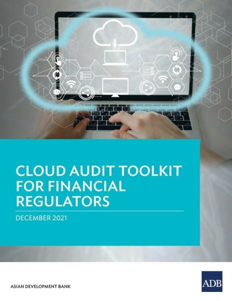 Cover for Asian Development Bank · Cloud Audit Toolkit for Financial Regulators (Paperback Book) (2022)