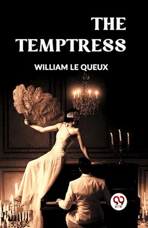 Cover for Le Queux William · The Temptress (Edition2023) (Paperback Book) (2023)