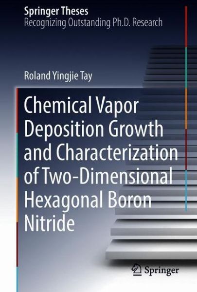 Cover for Tay · Chemical Vapor Deposition Growth and Characterization of Two Dimensional Hexagon (Book) [1st ed. 2018 edition] (2018)