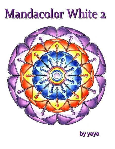 Cover for Yaya · Mandacolor white 2 (Paperback Book) (2016)