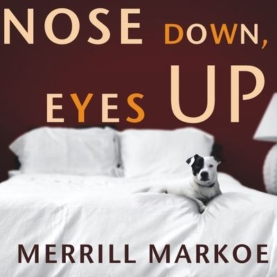 Cover for Merrill Markoe · Nose Down, Eyes Up (CD) (2009)