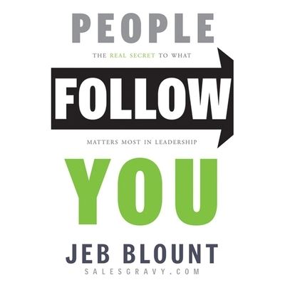 People Follow You - Jeb Blount - Music - Gildan Media Corporation - 9798200545087 - July 20, 2020