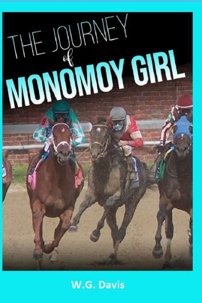 Cover for W G Davis · The Journey of Monomoy Girl (Paperback Book) (2021)