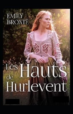 Cover for Emily Bronte · Les Hauts de Hurle-vent Annote (Paperback Bog) (2021)