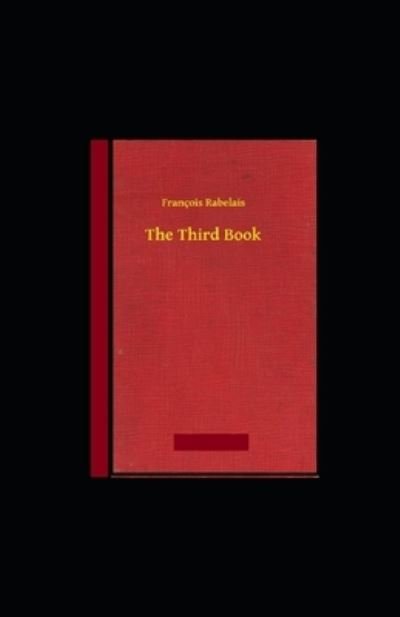 Cover for Francois Rabelais · The Third Book illustrated (Paperback Book) (2020)