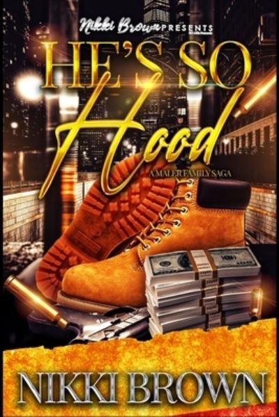 Cover for Nikki Brown · He's So Hood (Paperback Book) (2020)