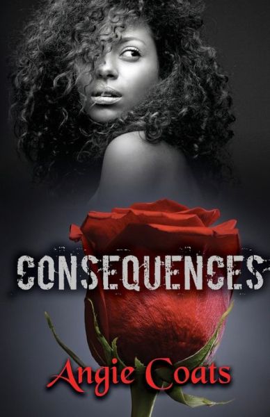 Cover for Angie Coats · Consequences (Paperback Book) (2020)