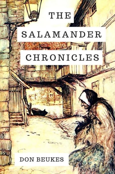 Cover for Don Beukes · The Salamander Chronicles (Paperback Book) (2020)