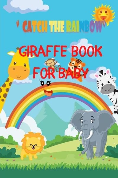 Cover for Dustin Aline · Giraffe Book For Baby (Pocketbok) (2020)