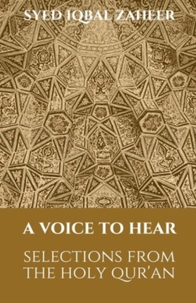 Cover for Syed Iqbal Zaheer · A Voice to Hear (Paperback Book) (2020)