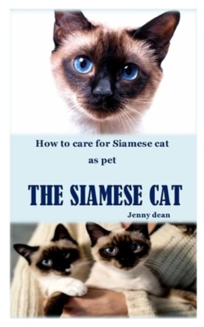 Cover for Jenny Dean · The Siamese Cat (Paperback Bog) (2020)