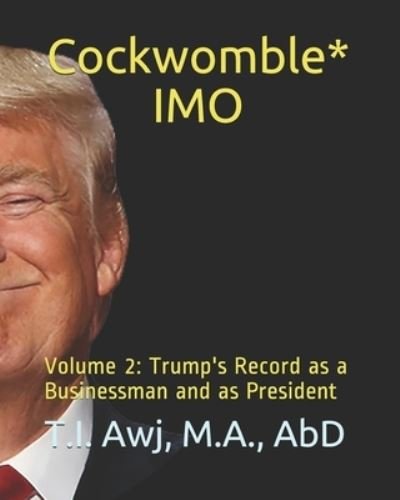 Cover for M a Abd Awj · Cockwomble* IMO (Paperback Book) (2020)