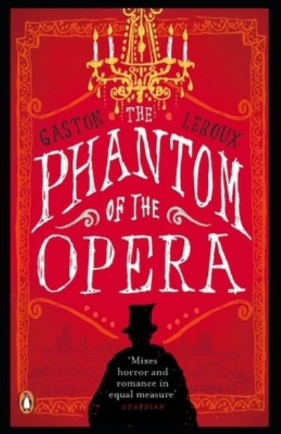 The Phantom of the Opera Annotated - Gaston LeRoux - Books - Independently Published - 9798708854087 - February 13, 2021