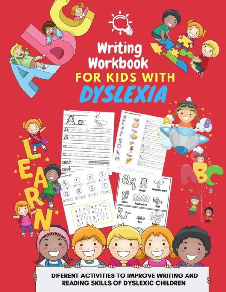 Cover for Damed Art · Writing Workbook for Kids with Dyslexia - diferent activities to improve writing and reading skills of dyslexic children: Activity book for kids (Pocketbok) (2021)