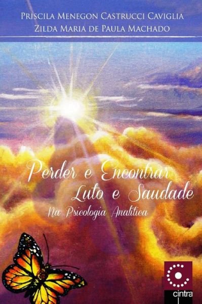 Cover for Zilda Maria de Paula Machado · Perder e Encontrar (Taschenbuch) (2021)