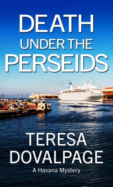 Cover for Teresa Dovalpage · Death Under the Perseids (Hardcover Book) (2022)