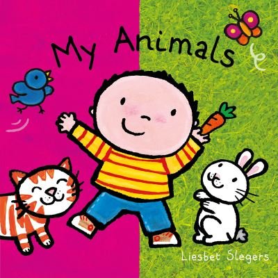 Cover for Liesbet Slegers · My Animals (Board book) (2024)