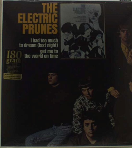 Cover for Electric Prunes · I Had Too Much To Dream Last Night (LP) (2010)