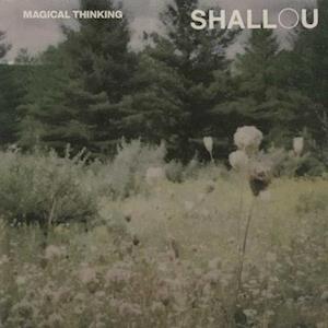 Cover for Shallou · Magical Thinking (LP) (2023)