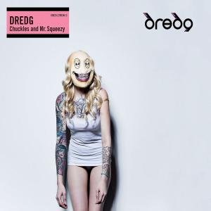 Cover for Dredg · Chuckles &amp; Mr. Squeez (CD) (2012)