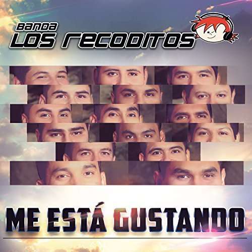 Cover for Banda Los Recoditos · Me Esta Gustando (CD) (2016)