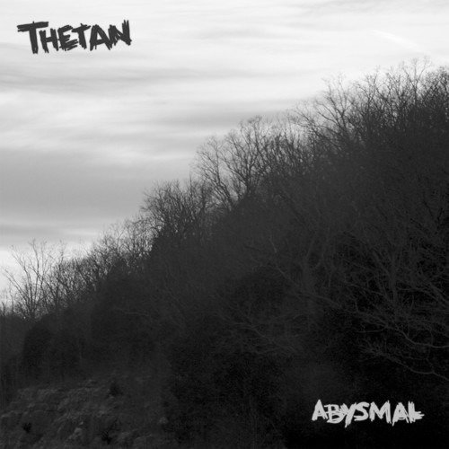 Abysmal - Thetan - Musik - ANTI-CORP - 0638302585088 - 1. februar 2019