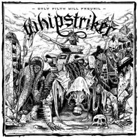 Cover for Whipstriker · Only Filth Will Prevail (LP) (2018)