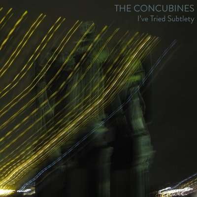 Cover for Concubines · I've Tried Subtlety (CD) (2015)