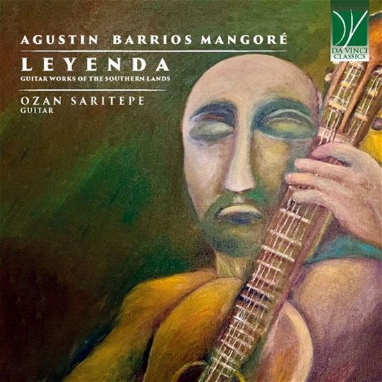Cover for Ozan Saritepe · Mangore: Leyenda, Guitar Works of the Southern Lands (CD) (2023)