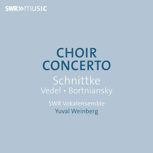 Cover for Bortniansky / Vedel / Swr Vokalensemble · Choir Concerto (CD) (2024)