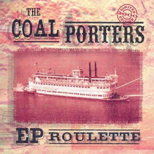 Cover for The Coal Porters · Ep Roulette (CD)