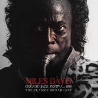 Chicago Jazz Festival 1990 - Miles Davis - Musiikki - Parachute - 0803341511088 - perjantai 28. huhtikuuta 2017
