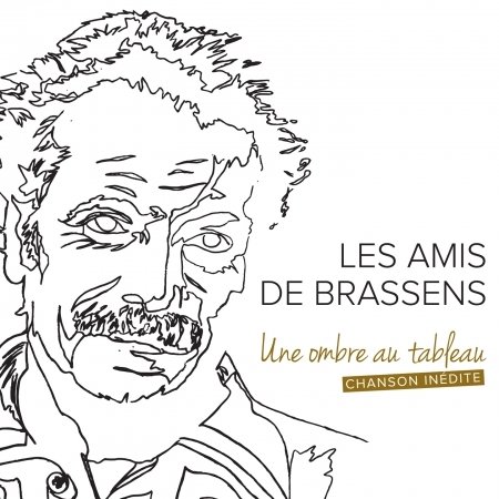 Cover for Les Amis De Brassens · Une Ombre Au Tableau (CD) (2017)