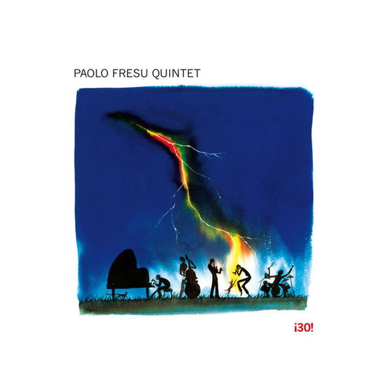 Cover for Paolo Quintet Fresu · Paolo Fresu Quintet - 30! (CD) (2014)