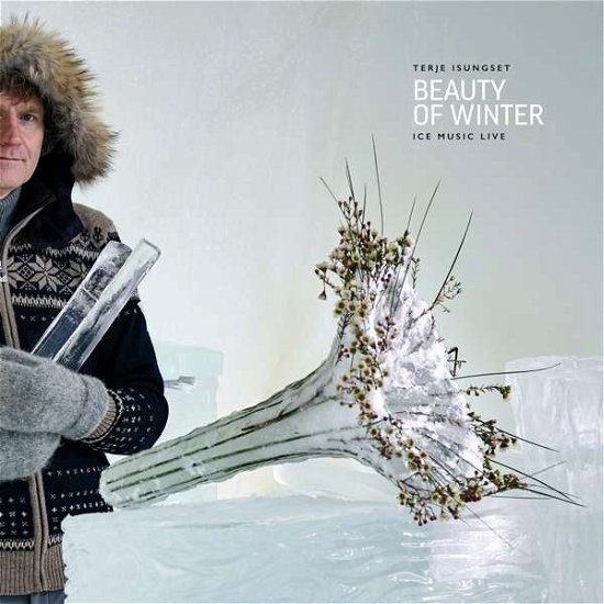 Cover for Terje Isungset · Beauty of Winter.. -live- (LP) (2019)