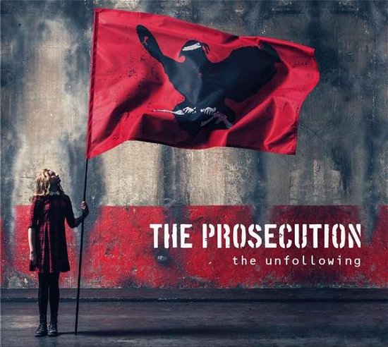 The Prosecution · The Unfollowing (CD) (2017)