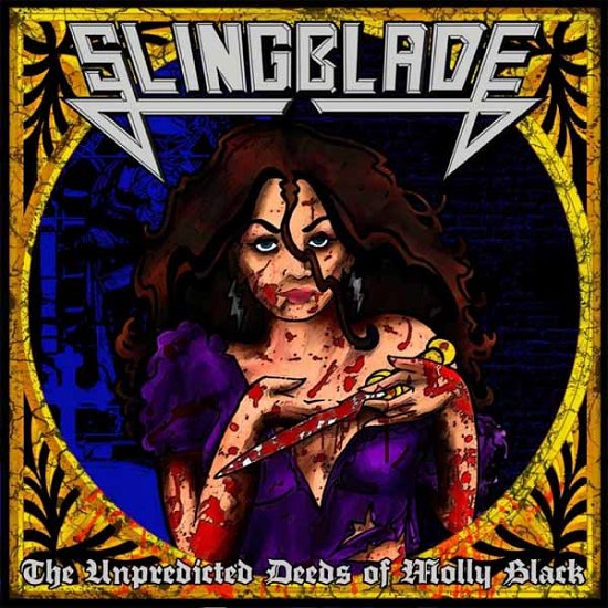 The Unpredicted Deeds Of Molly Black (Splatter Vinyl) - Slingblade - Musikk - HIGH ROLLER - 4251267717088 - 22. mars 2024