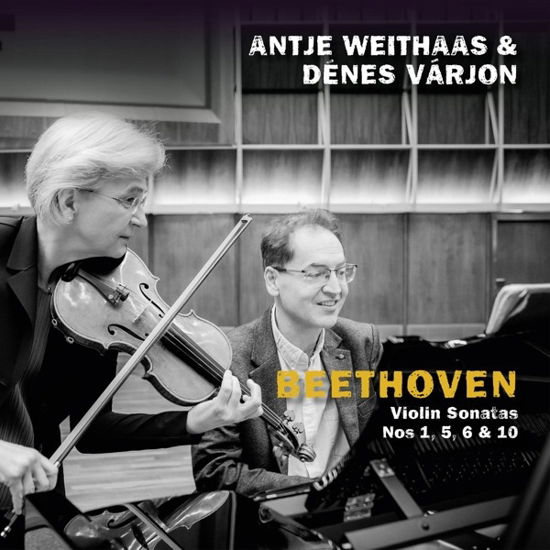 Beethoven: Violin Sonatas Nos 1, 5, 6 & 10 - Weithaas, Antje & Dénes Várjo - Musik - AVI - 4260085535088 - 29. marts 2024