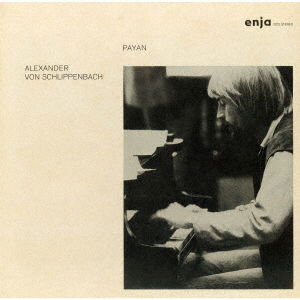 Cover for Alexander Schlippenbach · Payan (CD) [Japan Import edition] (2021)