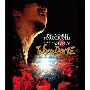 Cover for Tsuyoshi Nagabuchi · Live '92 Japan In Tokyo Dome (Blu-ray) (2020)