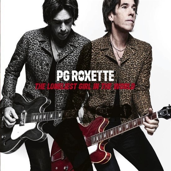 Cover for Per Gessle PG Roxette · The Loneliest Girl In The Worl (7&quot;) (2022)