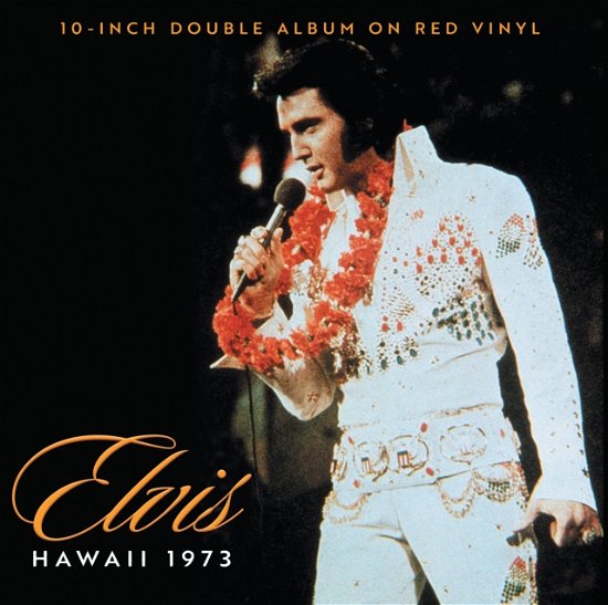 Hawaii 73 (10 Red Box) - Elvis Presley - Muziek - STYLUS GROOVE - 5060918814088 - 10 mei 2024
