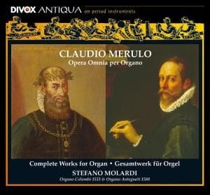 Cover for Stefano Molardi · * MERULO: Compl. Works for Organ (CD) (2011)