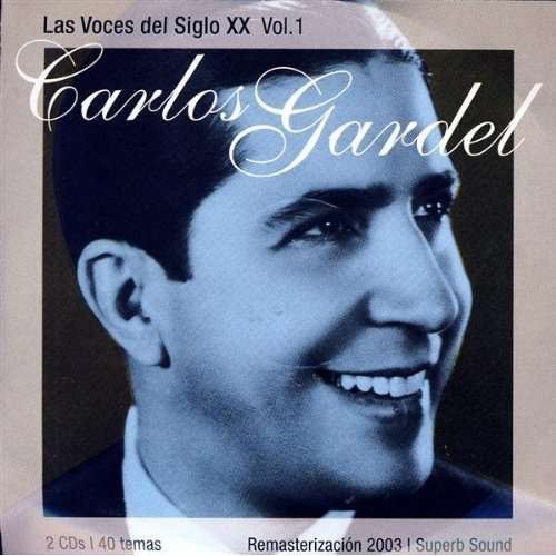 Cover for Carlos Gardel · Voces Del Siglo Xx 1 (CD) (2004)