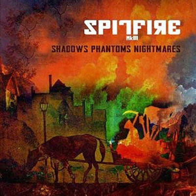Cover for Spitfire Mkiii · Shadows Phantoms Nightmares (CD) (2022)